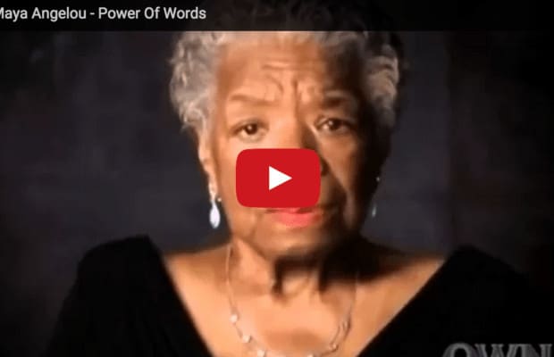 Dr. Maya Angelou – Power Of Words