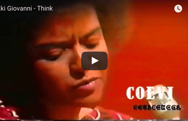 Nikki Giovanni – Think