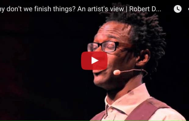 Why don’t we finish things? An artist’s view | Robert Davis