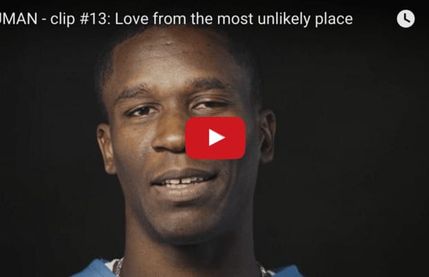 HUMAN: Love from the most unlikely place