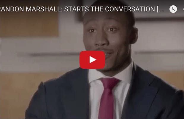 BRANDON MARSHALL: STARTS THE CONVERSATION