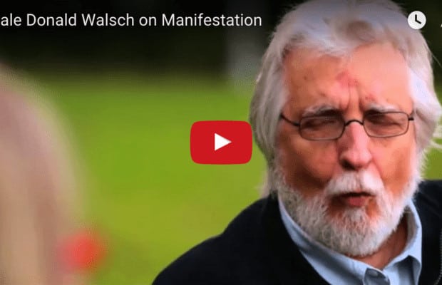 Neale Donald Walsch on Manifestation
