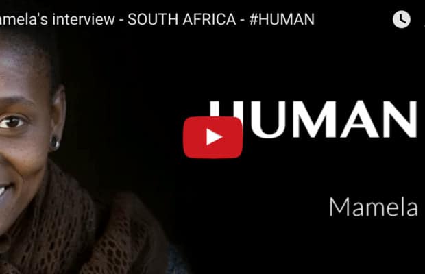 Mamela’s interview – SOUTH AFRICA – #HUMAN