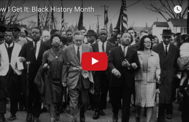 Now I Get It: Black History Month
