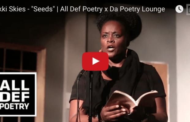 Nikki Skies – “Seeds” | All Def Poetry x Da Poetry Lounge
