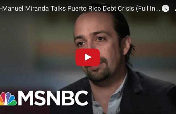 Lin-Manuel Miranda Talks Puerto Rico Debt Crisis (Full Interview) | All In | MSNBC