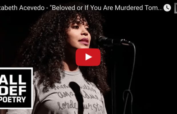Elizabeth Acevedo – “Beloved or If You Are Murdered Tomorrow” | All Def Poetry x Da Poetry Lounge